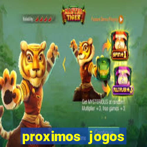 proximos jogos brasileirao serie a